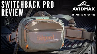 Fishpond Switchback Pro Pack I AvidMax Gear Reviews [upl. by Eusebio]