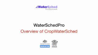 Overview of CropWaterSched [upl. by Yerffoej]