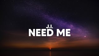 JI  Need Me Clean  Lyrics [upl. by Fleischer]