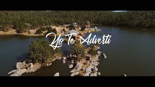 Los Alegres del Barranco  Yo te advertí Video Oficial [upl. by Ahsirpac]