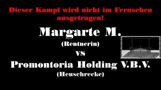 Margarete M vs Promontoria Holding VBV [upl. by Etnaihc]