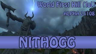 World Boss Nithogg  World First lol [upl. by Raoul]