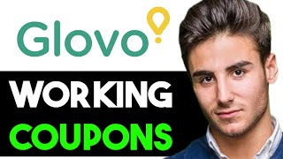 HOW TO FIND WORKING COUPON CODES IN GLOVO 2024 FULL GUIDE [upl. by Marmion370]