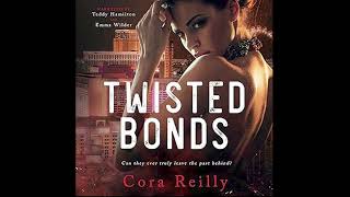 Romance audiobooks  Twisted Bonds by Cora Reilly Audiobook [upl. by Eintihw191]