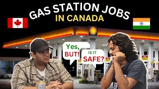 GAS STATION JOBS IN CANADA Ft DHRUV RISHI  JOB EXPERIENCE  STUDENT STRUGGLES [upl. by Naginarb]