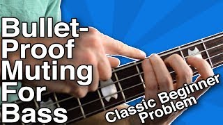 Muting Strings On Bass A Bulletproof Method [upl. by Calesta]