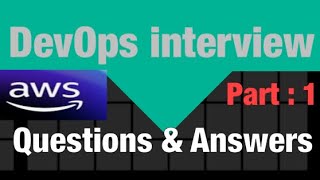 Top DevOps Interview Questions amp Answers  Part 1 [upl. by Fiske]