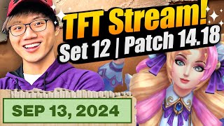 Stream ends when I hit 900 lp  Set 12 TFT Stream  Patch 1418 [upl. by Yrrehs]