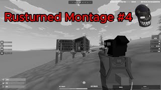 Montage Rusturned 4 [upl. by Rufus]