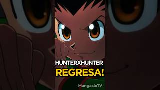 VUELVE EL MANGA DE HXH gon anime killua hunterxhunteranime hxh manga hxhedit [upl. by Ymmas]