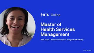 Study a Master of Health Services Management Online  UTS Online [upl. by Nallad]