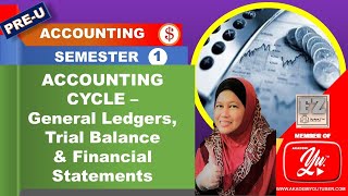 ACCOUNTING CYCLE  General Ledgers Trial Balance amp Financial Statements [upl. by Lrub902]