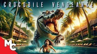 Crocodile Vengeance  Full Movie  Action Adventure Survival [upl. by Zigrang]