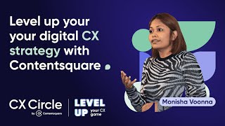 Level up your digital CX strategy with Contentsquare [upl. by Irneh354]