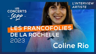 Coline Rio  Interview SCPP  Francofolies de La Rochelle 2023 [upl. by Foscalina]