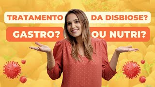 Qual o melhor profissional para investigar e tratar a DISBIOSE INTESTINAL [upl. by Enela]