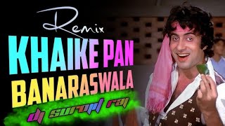 Khaike  Paan Banaras wala  Dj Song 2024  Remix By Dj Surojit Raj [upl. by Gabriela]