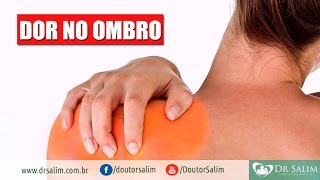 Dor no ombro  Dr Salim CRM 43163 [upl. by Corron378]