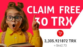 No DEPOSIT • Claim Free 30 TRX WITHOUT Investment ➕  PROOF  Free TRX Earning Site 2024 [upl. by Meghan]