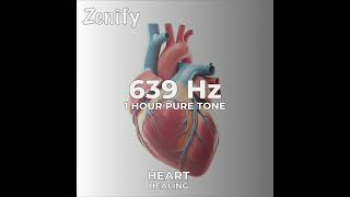 639 Hz Pure Tone  Heart Healing [upl. by Yruj]