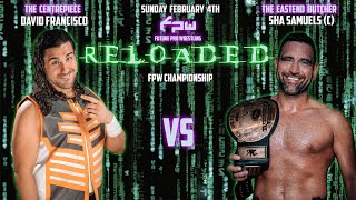 FPW Reloaded David Francisco Vs Sha Samuels FPW Championship [upl. by Marquita]