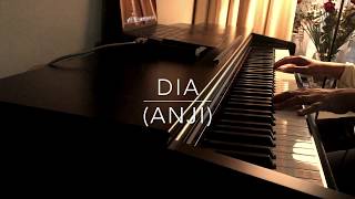 Anji  Dia Piano Cover [upl. by Aamsa]