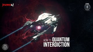 How to Quantum Interdiction  RSI Mantis  Star Citizen [upl. by Kucik]