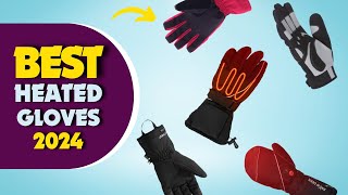 5 Best Heated Gloves In 2024 Heated Gloves Reviews [upl. by Agathy976]