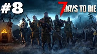 ÜÇÜNCÜ KADEME GÖREVLER  7 Days To Die Türkçe Multiplayer 2024  Bölüm 8 [upl. by Pattani]