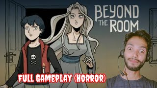 Beyond the Room Full Gameplay by Affan Rashid gameplay gaming affanrashid beyondtheroom horror [upl. by Alamap413]