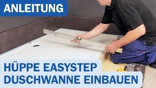 EasyStep Duschwanne von Hüppe Montagevideo [upl. by Ober]