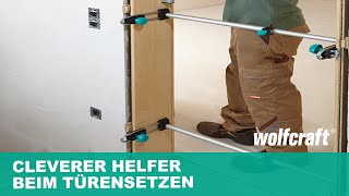 Türfutterstrebe Easy Der clevere Helfer beim Türensetzen  wolfcraft [upl. by Erdnua]