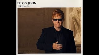 Elton John  Original Sin 2001 with Lyrics [upl. by Saalocin]