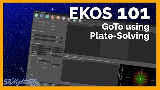 🎯 How to use PlateSolving in EKOS to Navigate Your Telescope and Compose Your Astroimages [upl. by Yerahcaz]