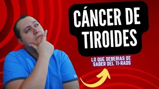 Clasificación TIRADS en Cáncer de Tiroides Guía Completa para el Diagnóstico 💡 [upl. by Maire256]