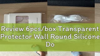 Review 6pcsbox Transparent Protector Wall Round Silicone Door StopperDoor Handle Bumper Guard Sto [upl. by Namzzaj896]