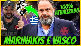 EVANGELOS MARINAKIS E VASCO  HISTÓRIA 100 ATUALIZADA [upl. by Normalie]