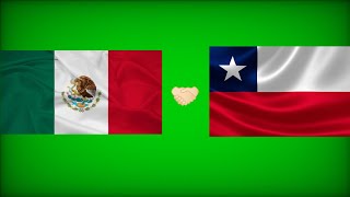 MÉXICO Y CHILE UNIDOS 🇲🇽🇨🇱 [upl. by Leary]