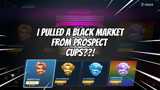 I PULLED A BLACK MARKET FROM A PROSPECT CUP  ROCKET LEAGUE CRATE OPENING [upl. by Iruahs]