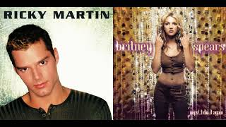 OopsRicky Did it Again  Britney Spears vs Ricky Martin Mashup [upl. by Shultz]