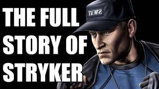 The Full Story of Stryker  Before You Play Mortal Kombat 11 [upl. by Auroora]