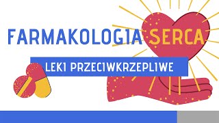 Farmakologia Leki przeciwkrzepliwe [upl. by Naid703]