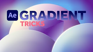 Gradient Effect Tricks in After Effects  Tutorial [upl. by Dayiz204]