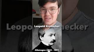 UNE SEMAINE UN MATHÉMATICIEN  Semaine 1  Leopold Kronecker [upl. by Llecrad98]