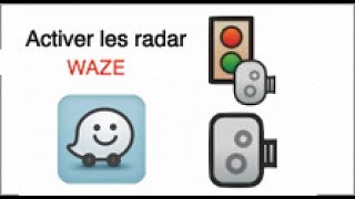 Réactiver les radars de waze après la mise à jour 3780 [upl. by Yenruogis]