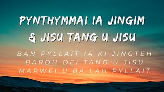 Pynthymmai Ia jingim jong nga amp Jisu Tang u Jisu PreachampFred Medley Cover Worship song [upl. by Ariadne]