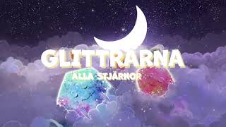 GLITTRARNA  Alla stjärnorna Officiell lyric video [upl. by Bish]