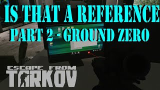 Is this a refence Ground Zero Quest Guide  Escape from Tarkov [upl. by Leone237]