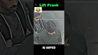 RJ NAVED LIFT PRANK 😂😂 shorts short [upl. by Lantha946]