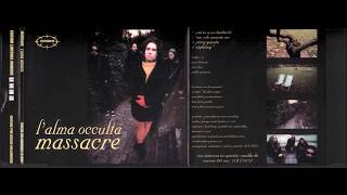 Massacre  Lalma occulta 1995 Full EP [upl. by Penhall]